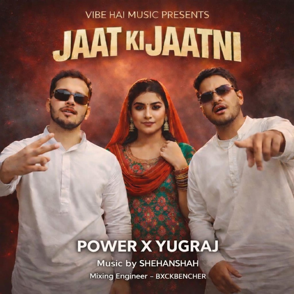 Jaat Ki Jaatni (feat. YUGRAJ & Shehanshah) - Single by Power album cover