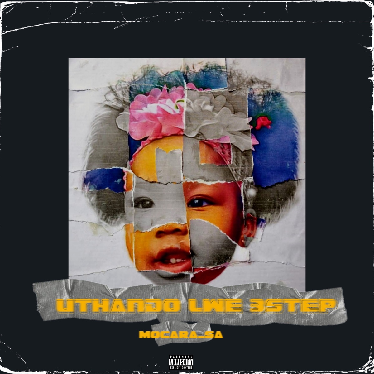 Uthando Lwe 3Step - EP by Mocara_SA album cover