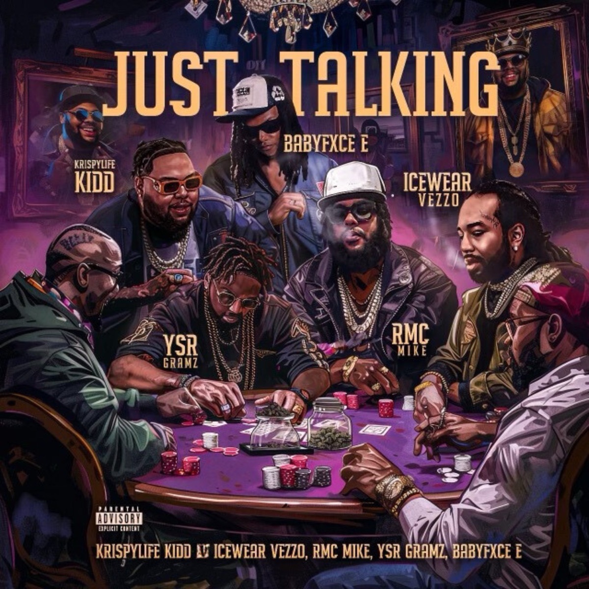 Just Talking (feat. Babyfxce E, Ysr Gramz & Icewear Vezzo) - Single by KrispyLife Kidd & RMC Mike album cover
