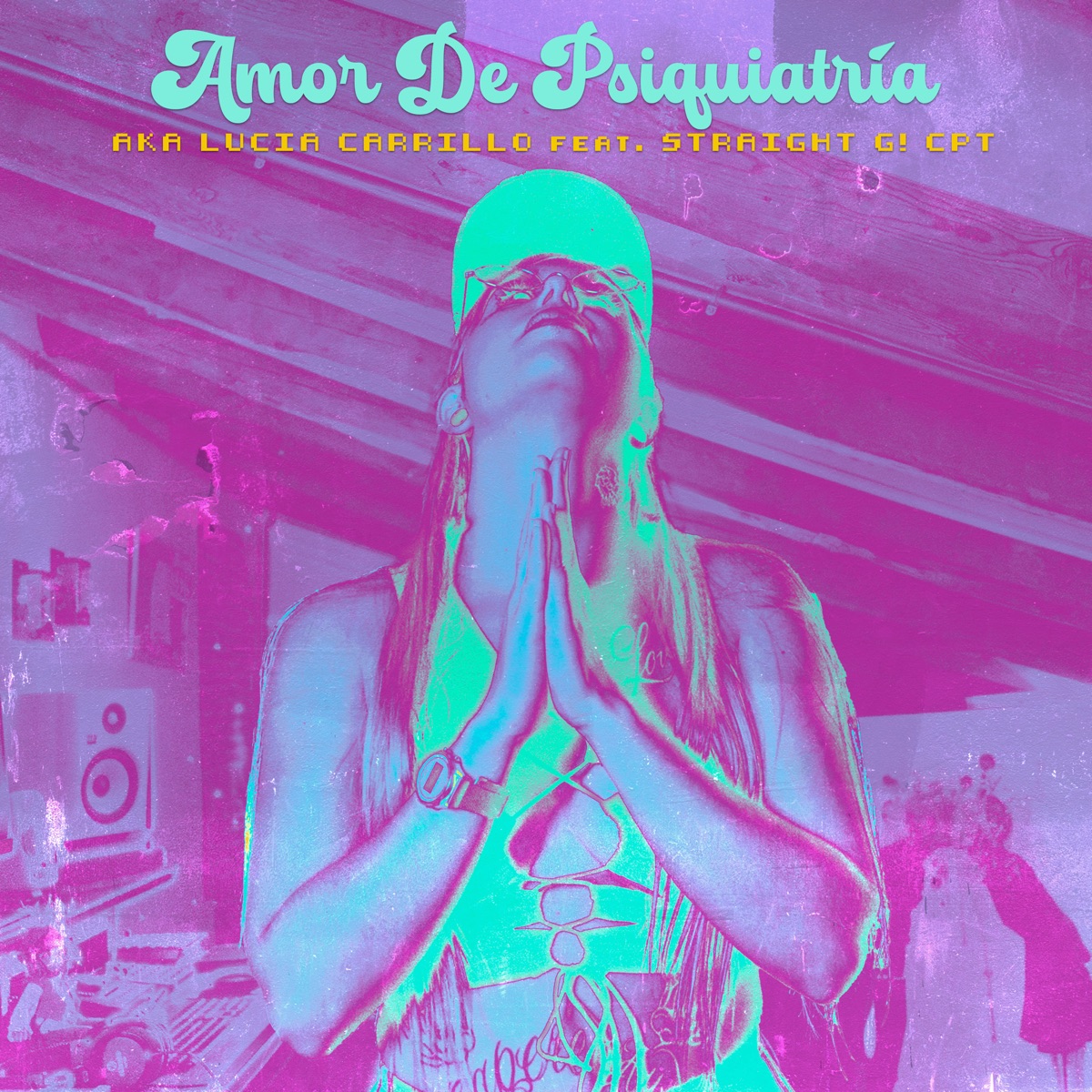 Amor de Psiquiatría (feat. Straight G! CPT) - Single by AKA Lucia Carrillo album cover