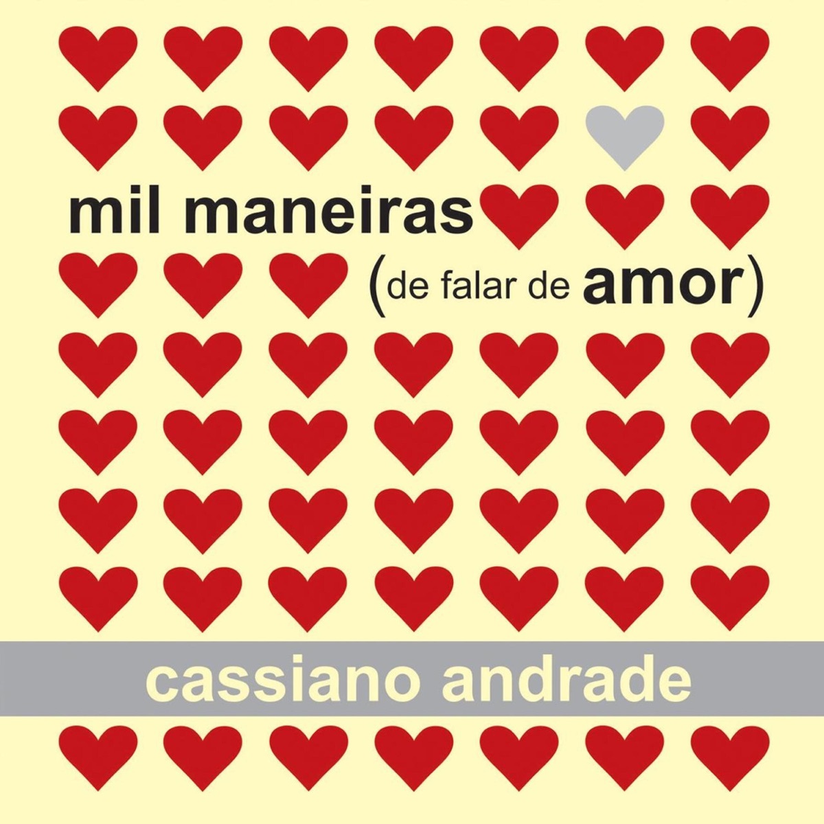 Mil Maneiras (de falar de amor) by Cassiano Andrade album cover