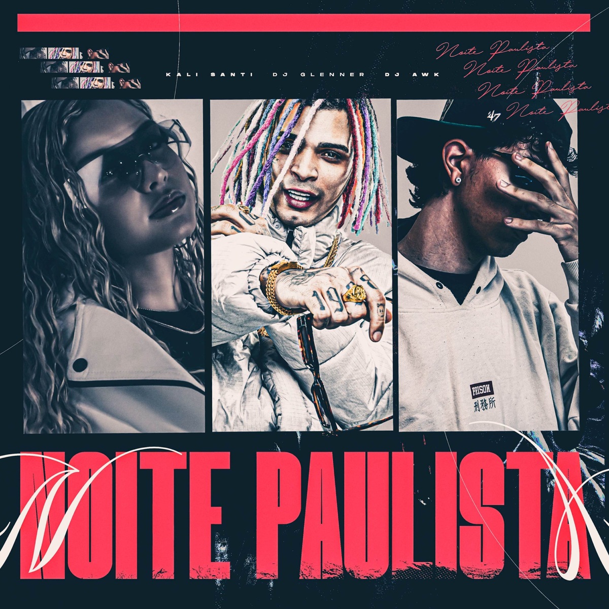 Noite Paulista - Single by Kali Santi, DJ Glenner & DJ Awk album cover
