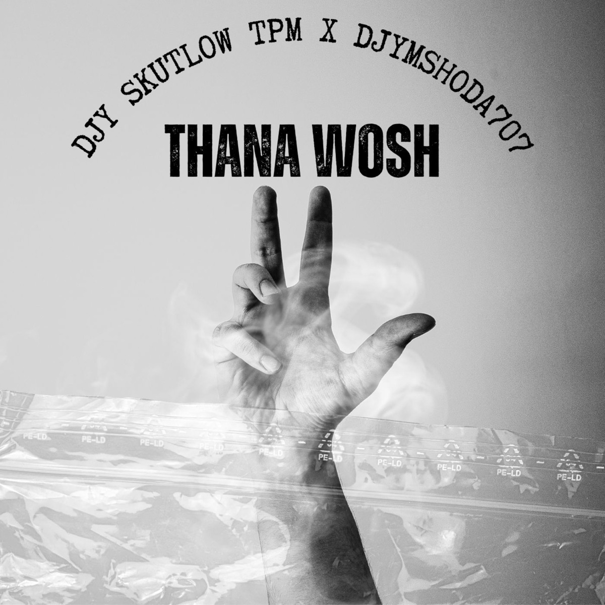 Thana Wosh - Single by Djy Skutlow Tpm & Djymshoda707 album cover