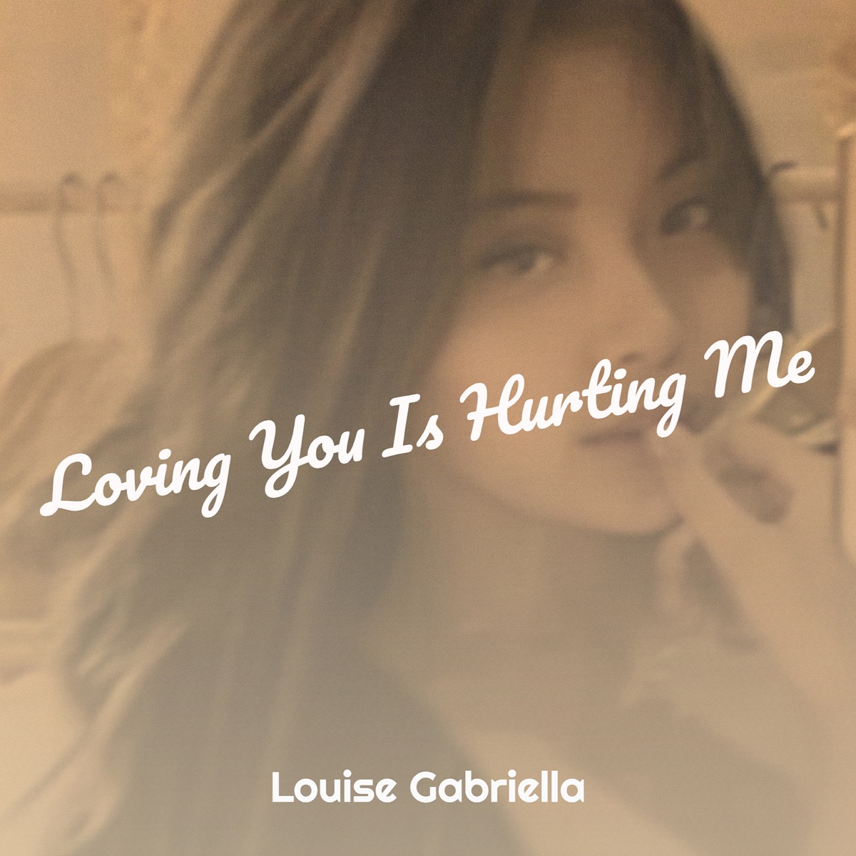 Loving You Is Hurting Me - Single by Louise Gabriella album cover