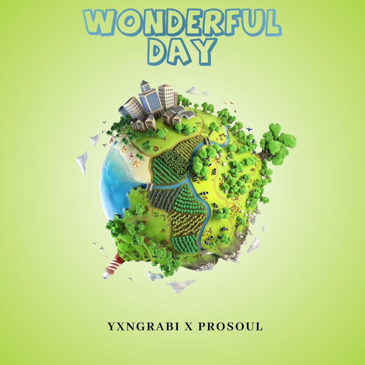 Wonderful Day (feat. ProSoul) - Single by Yxngrabi album cover