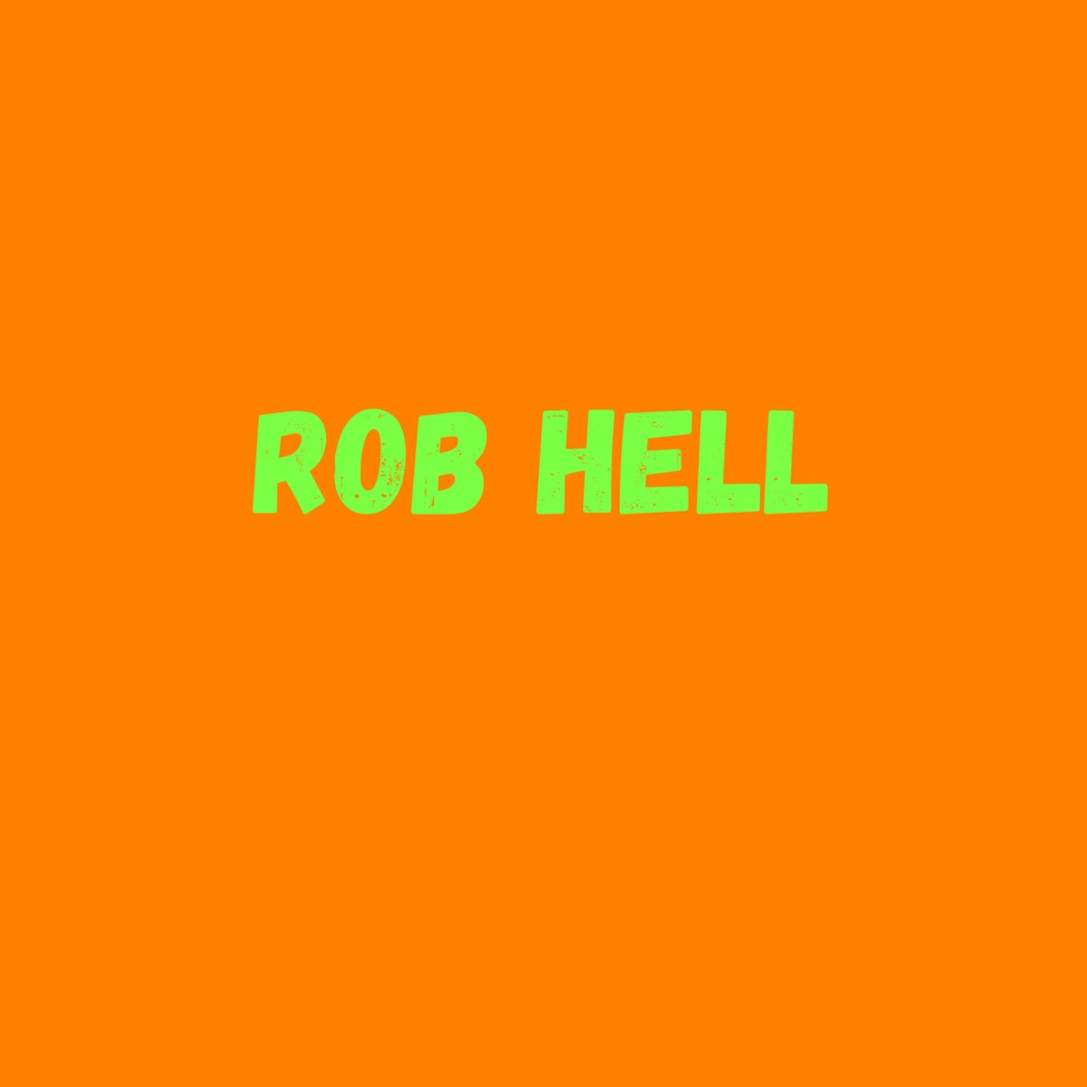 ROB HELL - Single by St. John Paull album cover