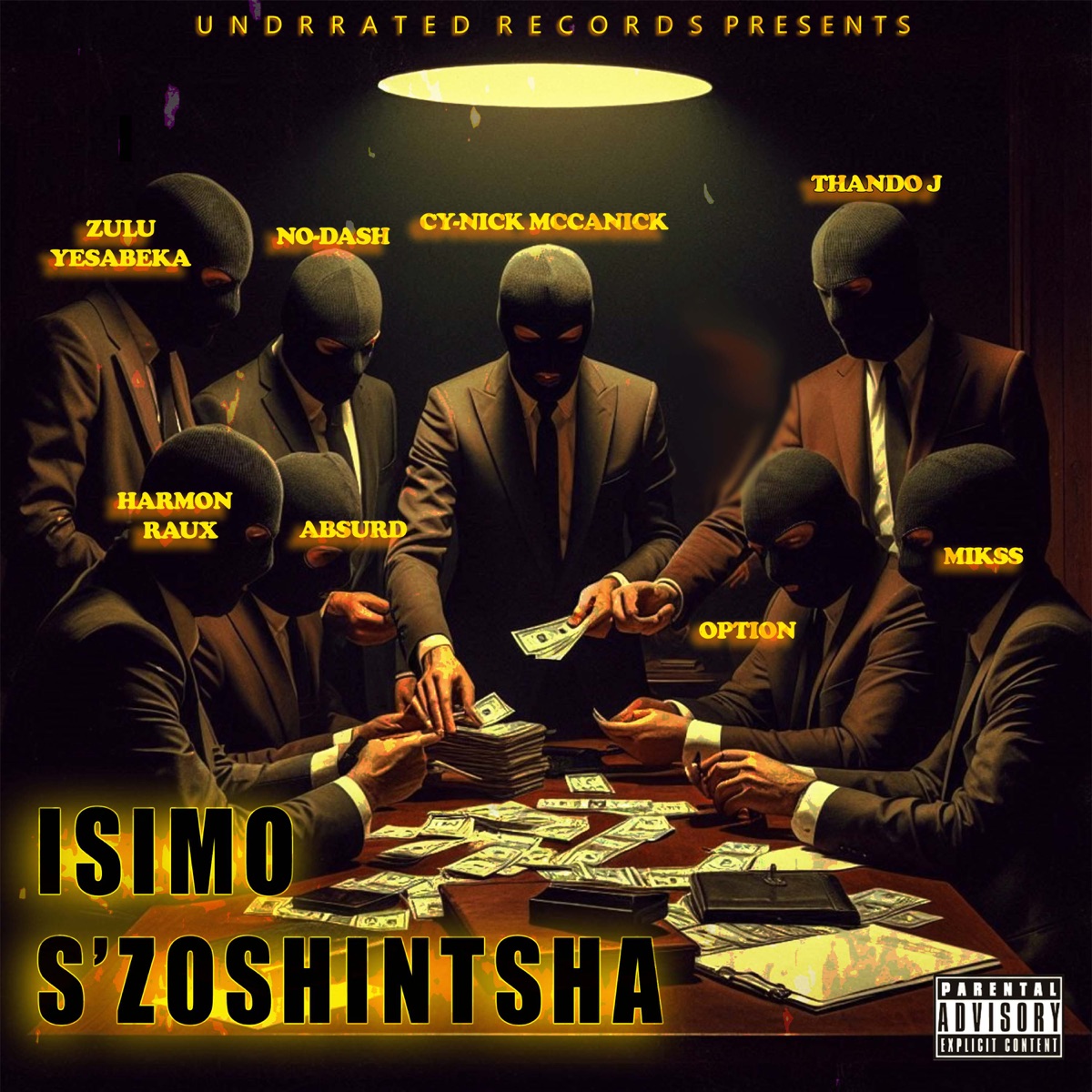 ISIMO S'ZOSHINTSHA (feat. Thando J, Option, Mikss, Harmon Raux, No Dash, Zuluyesabeka & Absurrd) - Single by Cy-Nick Mccanick album cover