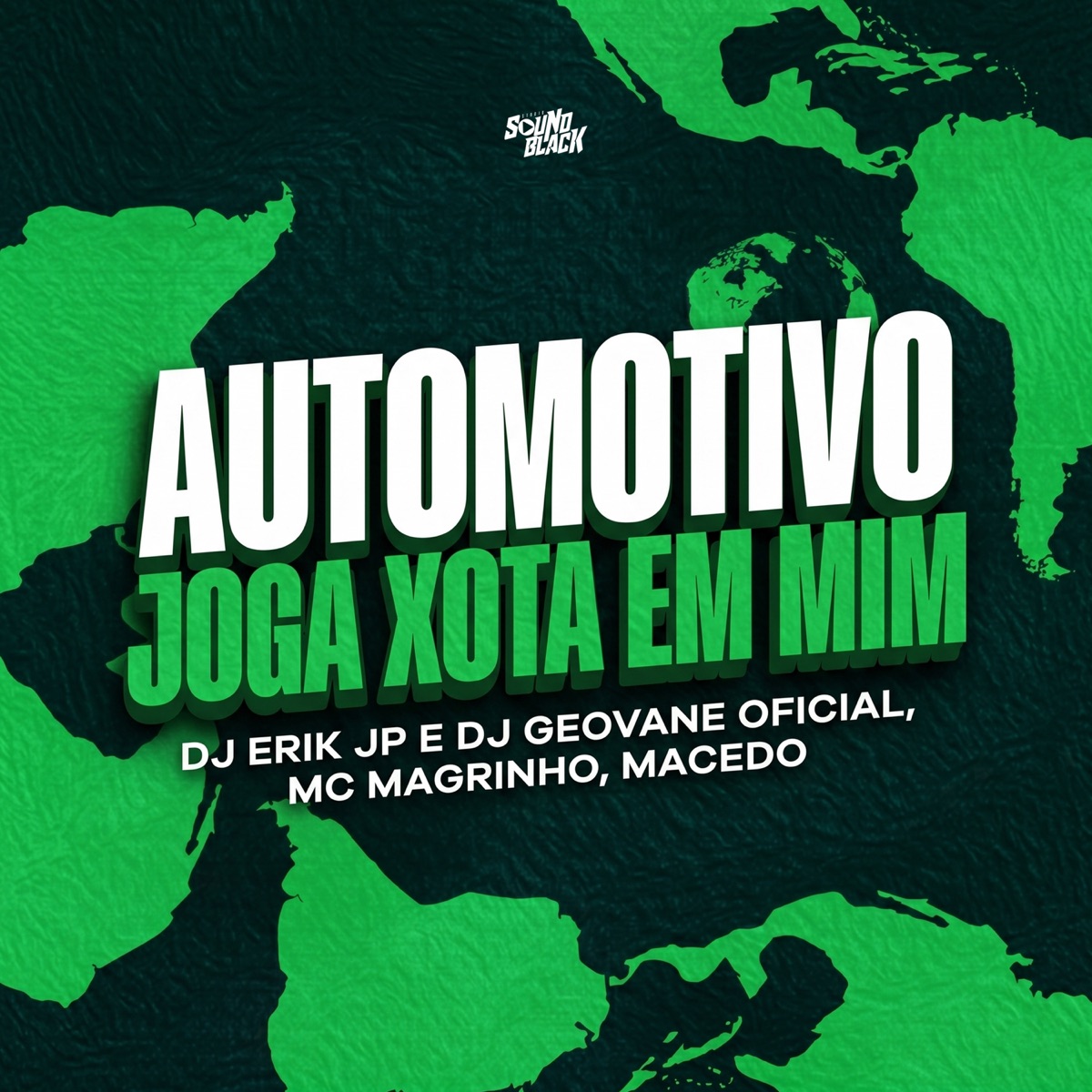 Automotivo Joga Xota em Mim - Single by Mc Magrinho & Macedo album cover