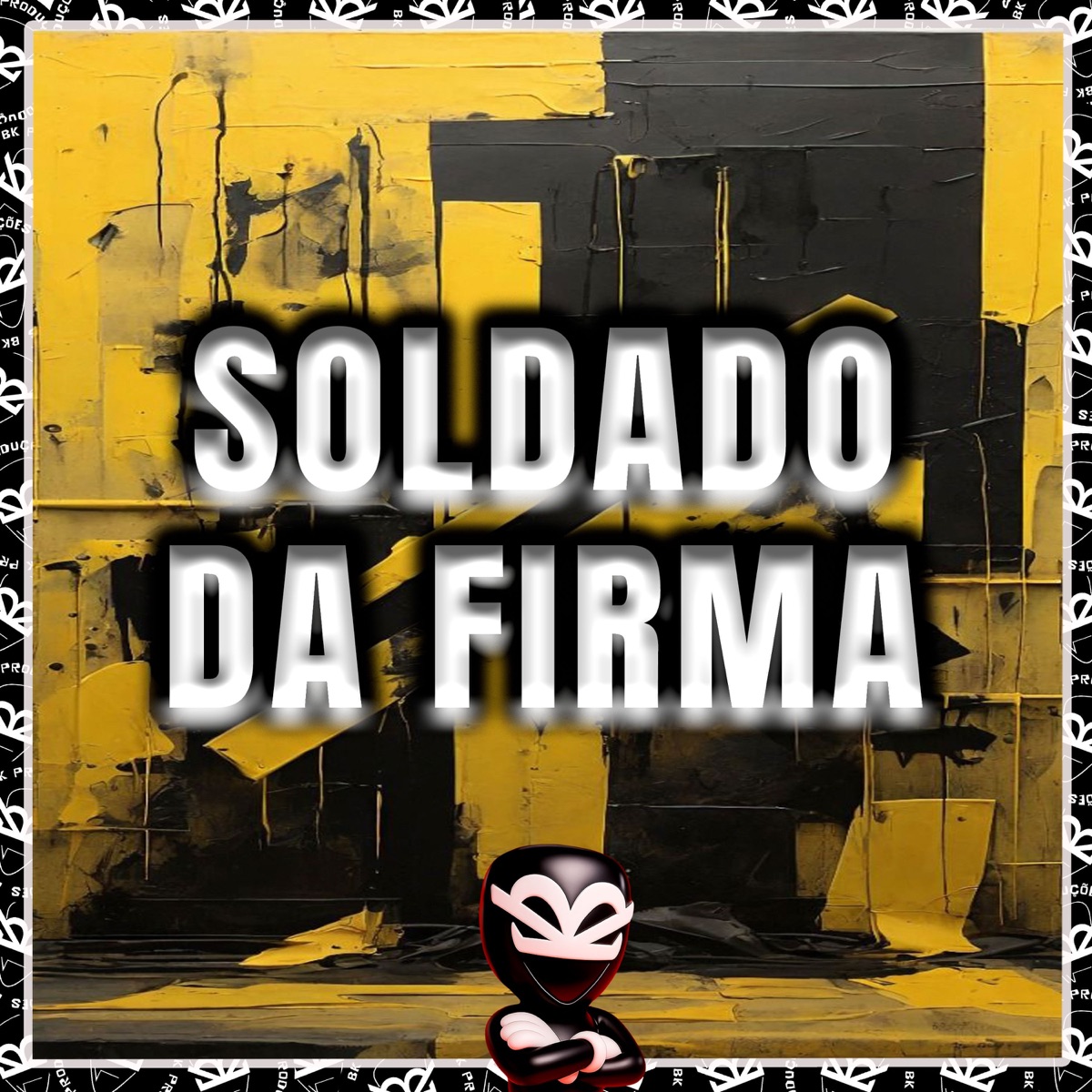 SOLDADO DA FIRMA - Single by Mc Parafuso, Mc Khariny, DJ JOGADOR 22 & BK2P album cover