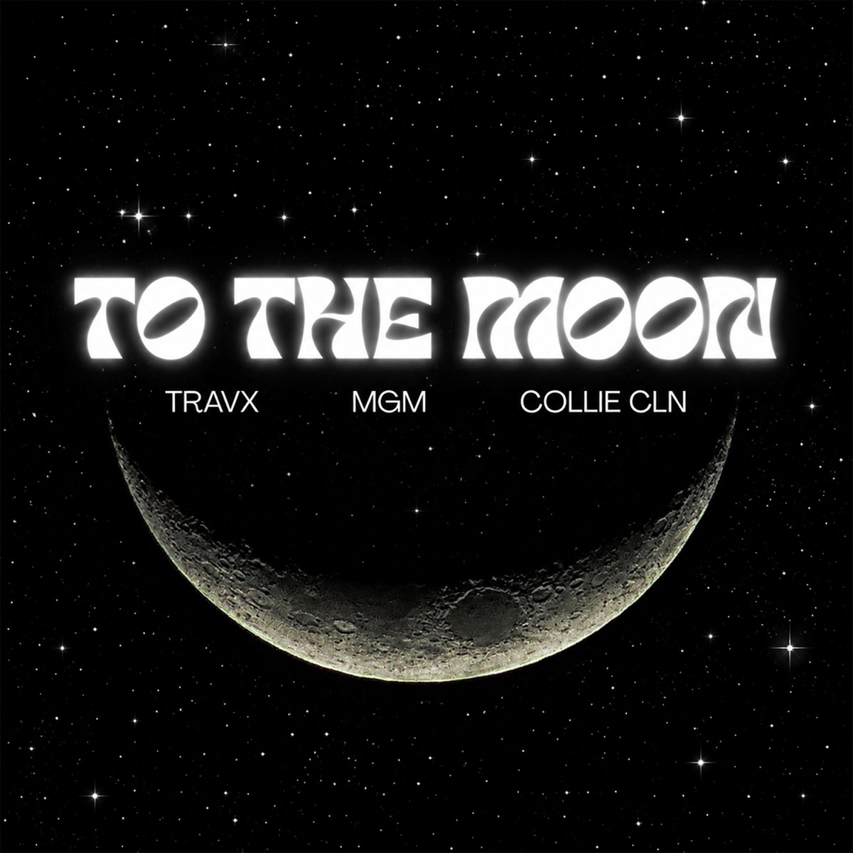 To The Moon (feat. Trav X & Coll!ECln) - Single by MGM Kenya album cover
