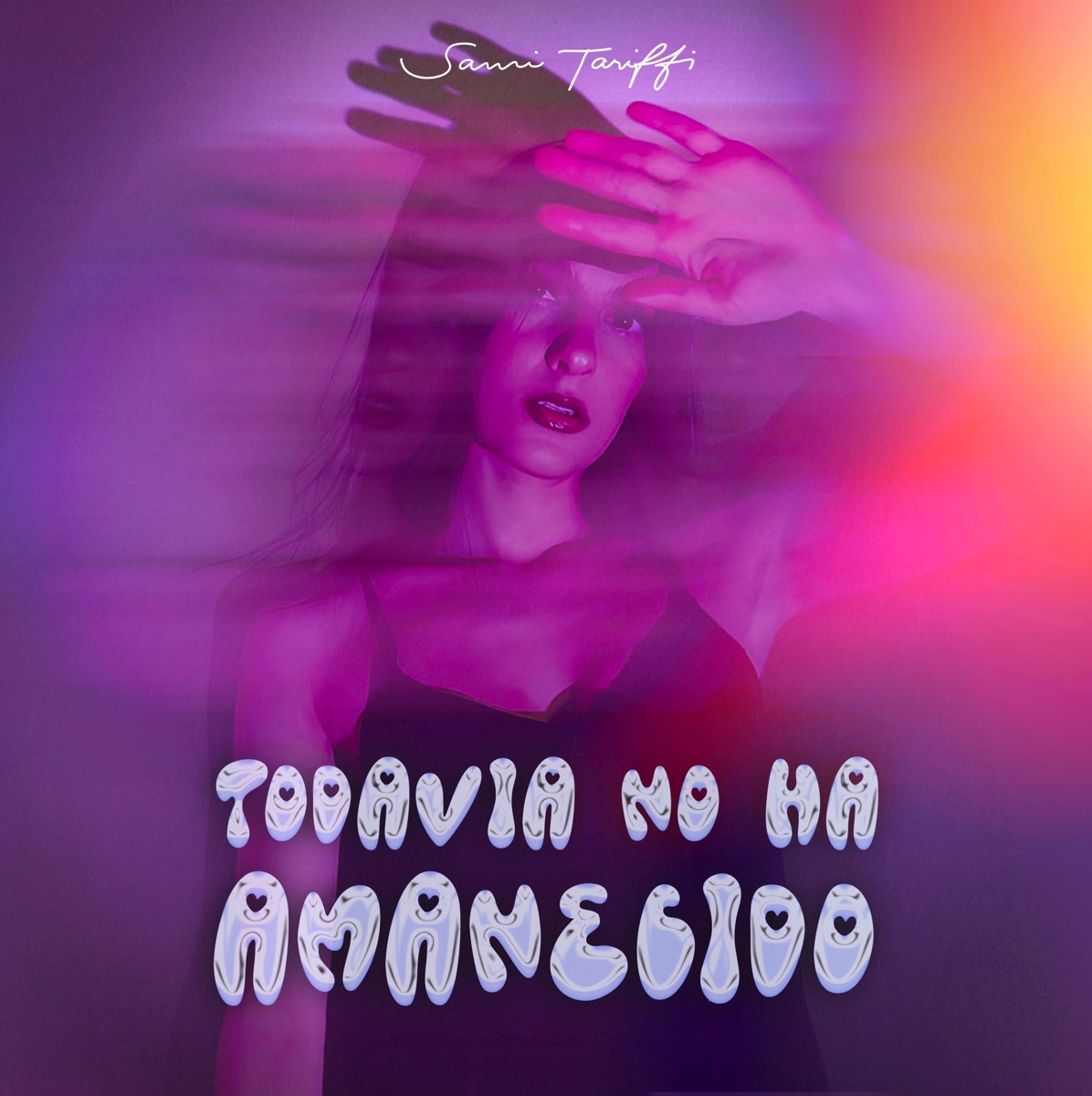 Todavía No Ha Amanecido - Single by Sami Tariffi album cover