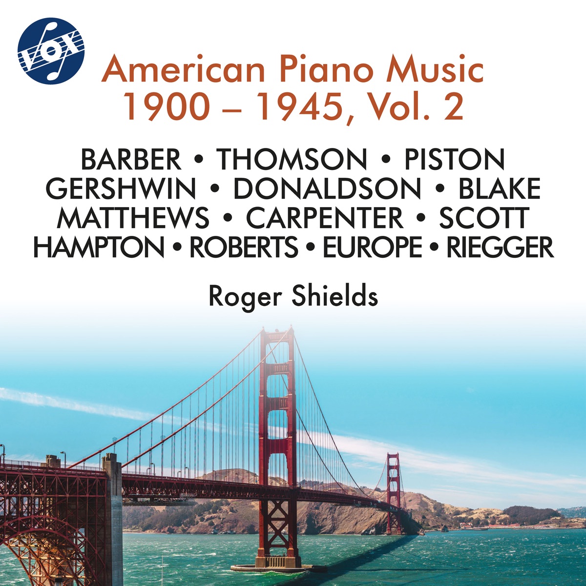 American Piano Music 1900-1945, Vol. 2 by Roger Shields album cover