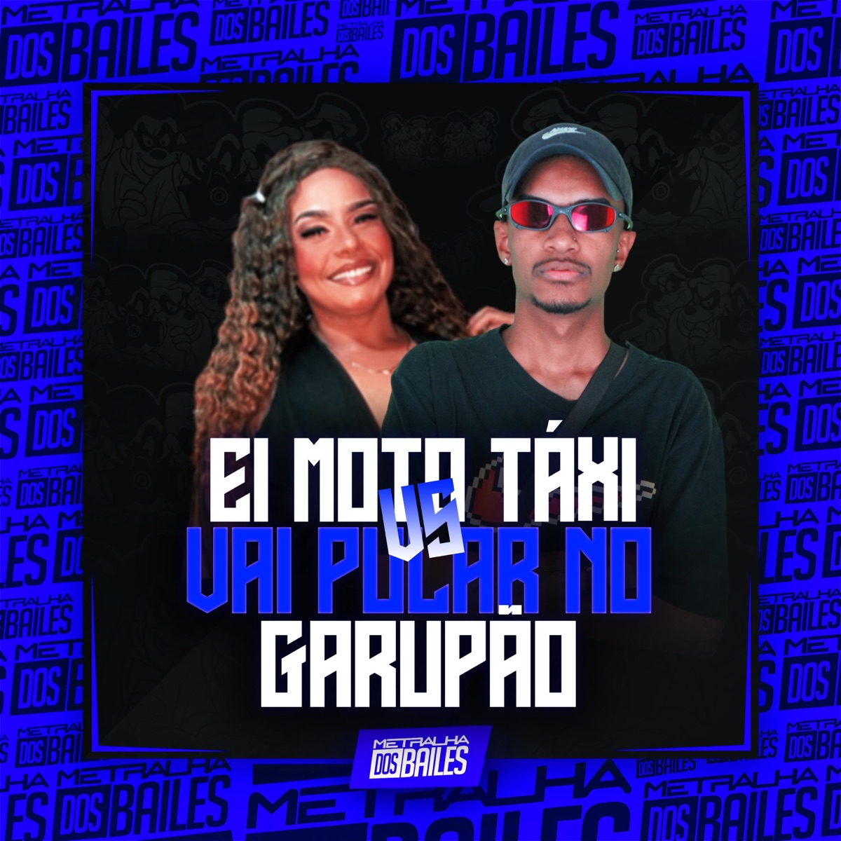 Ei Moto Táxi Vs Vai Pular no Garupão - Single by MC MONIK DO PIX, MC WR ORIGINAL & DJ VN Mix album cover