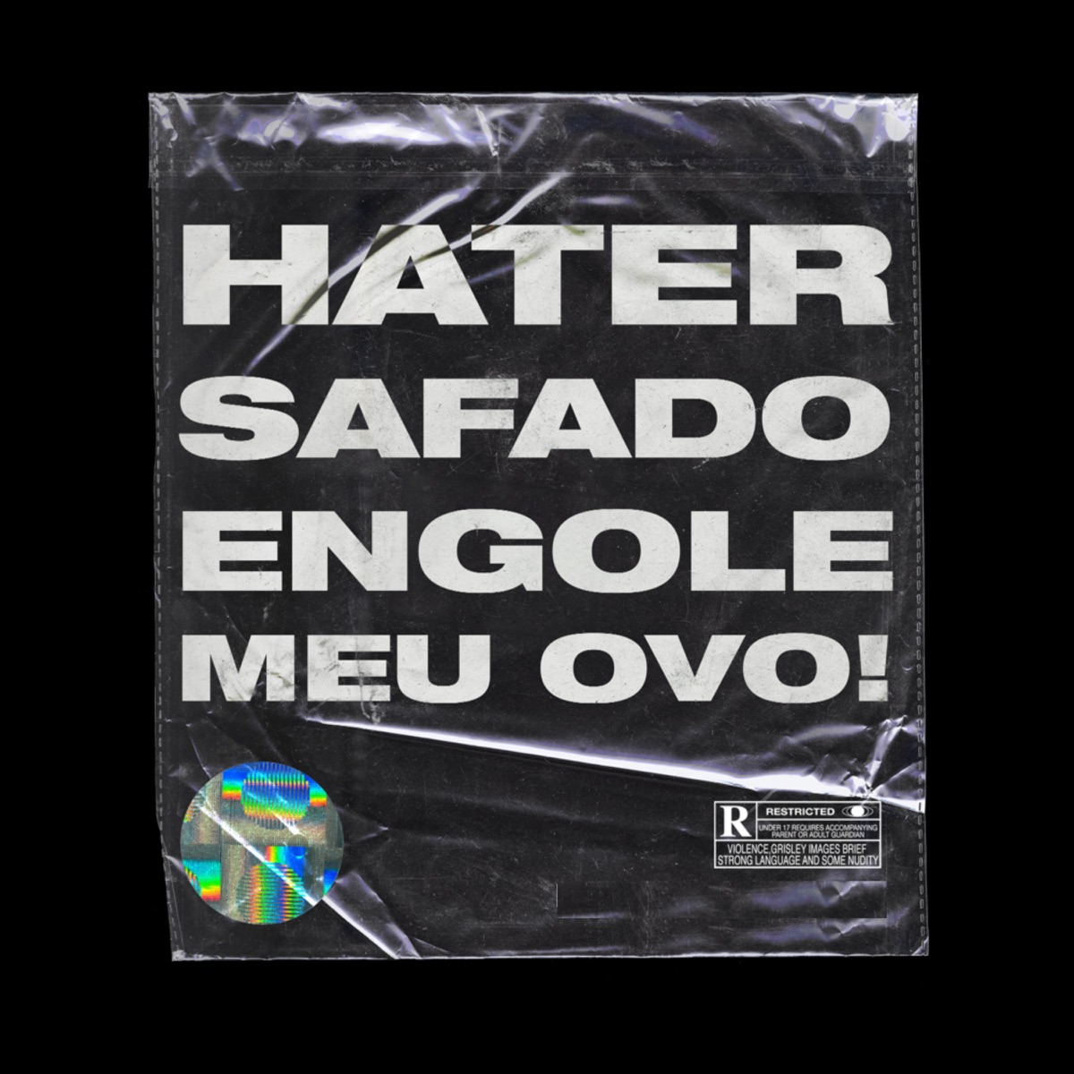 Hatersafadoengolemeuovo! - Single by Death $quad & Prod.Haku album cover