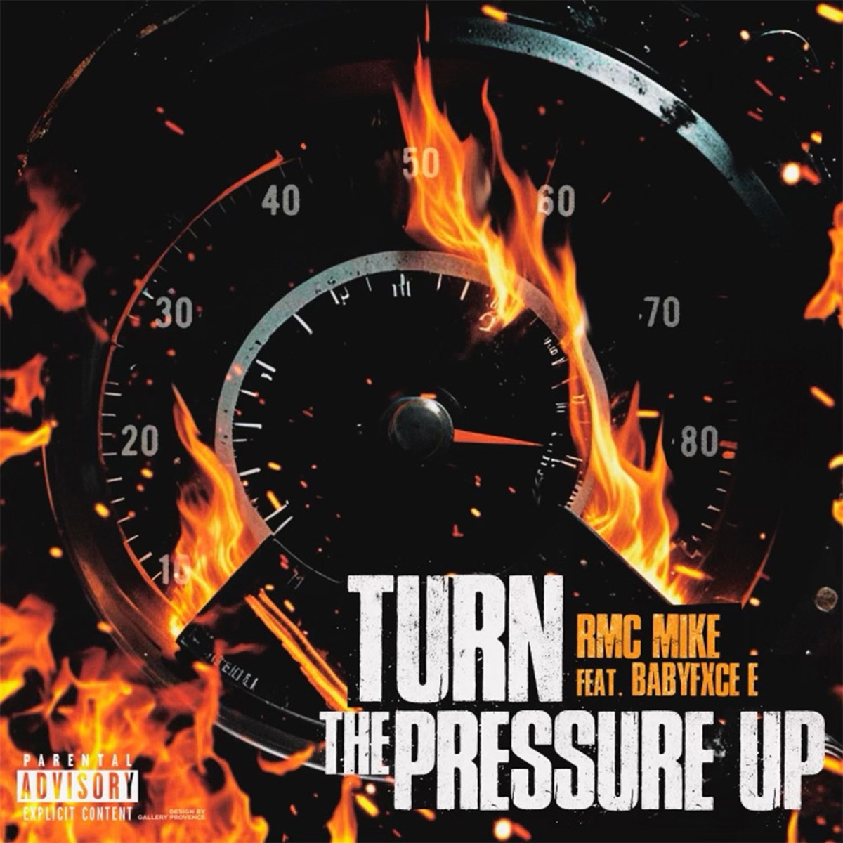 Turn The Pressure Up (feat. Babyfxce E) - Single by RMC Mike album cover artwork