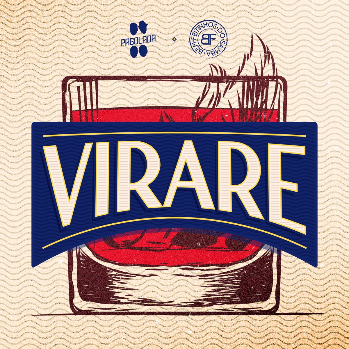 Virare - Single by Pagolada & Bem Feitinhos do Samba album cover
