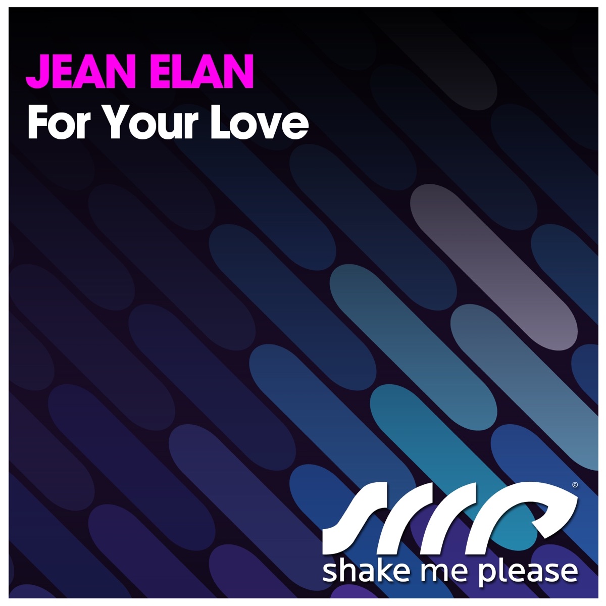 For Your Love - Single by Jean Elan album cover
