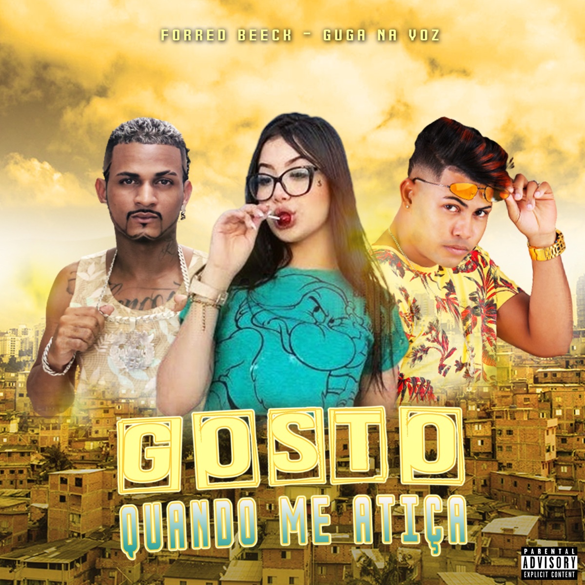 Gosto Quando Me Atiça - Single by GUGA NA VOZ, Forred beeck & Yass Camily album cover