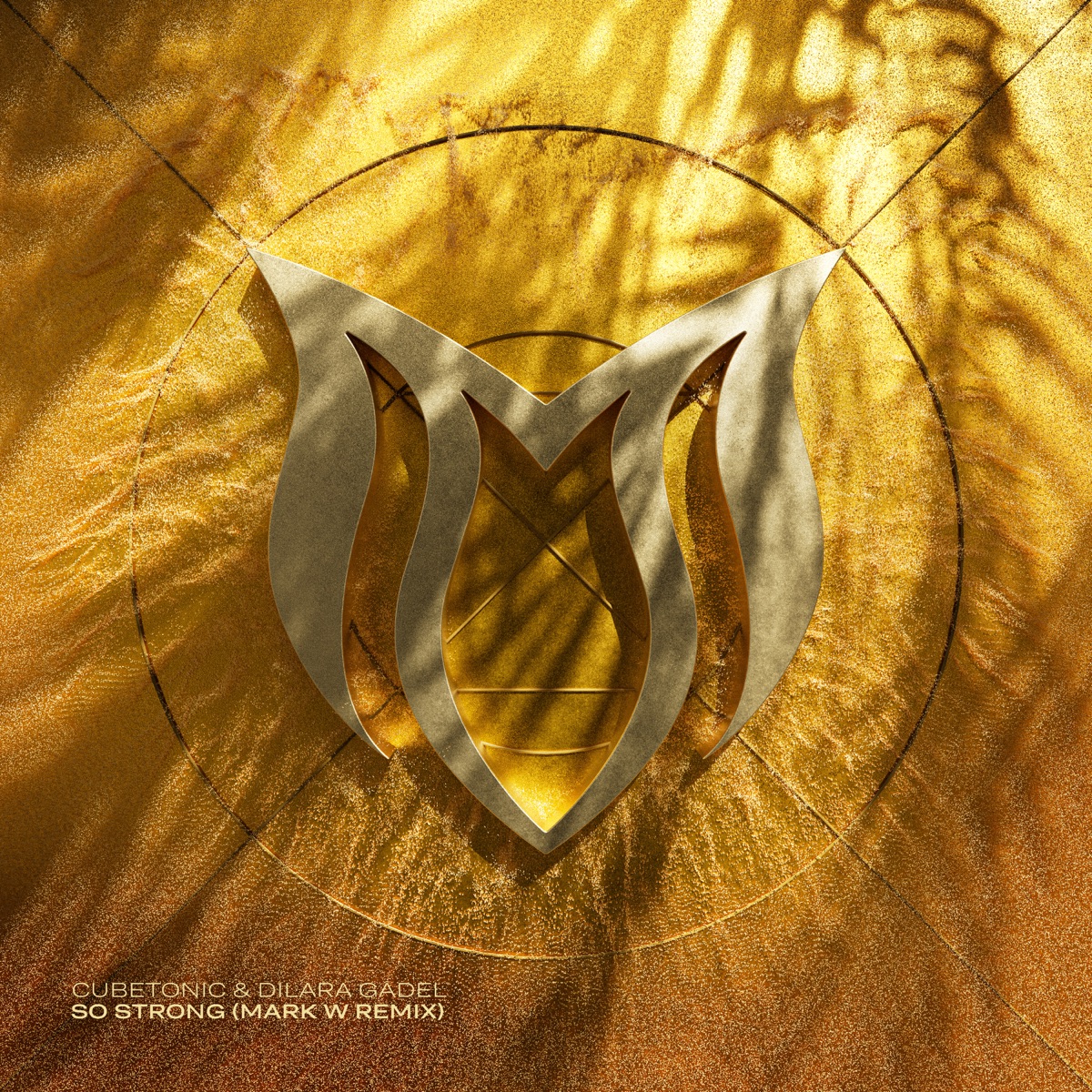 So Strong (Mark W. Remix) - EP by CubeTonic & Dilara Gadel album cover