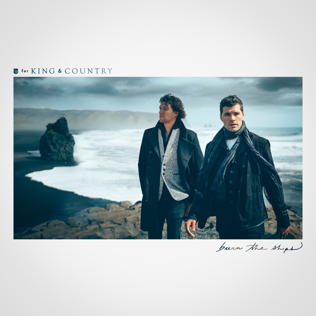 Burn The Ships by for KING & COUNTRY album cover