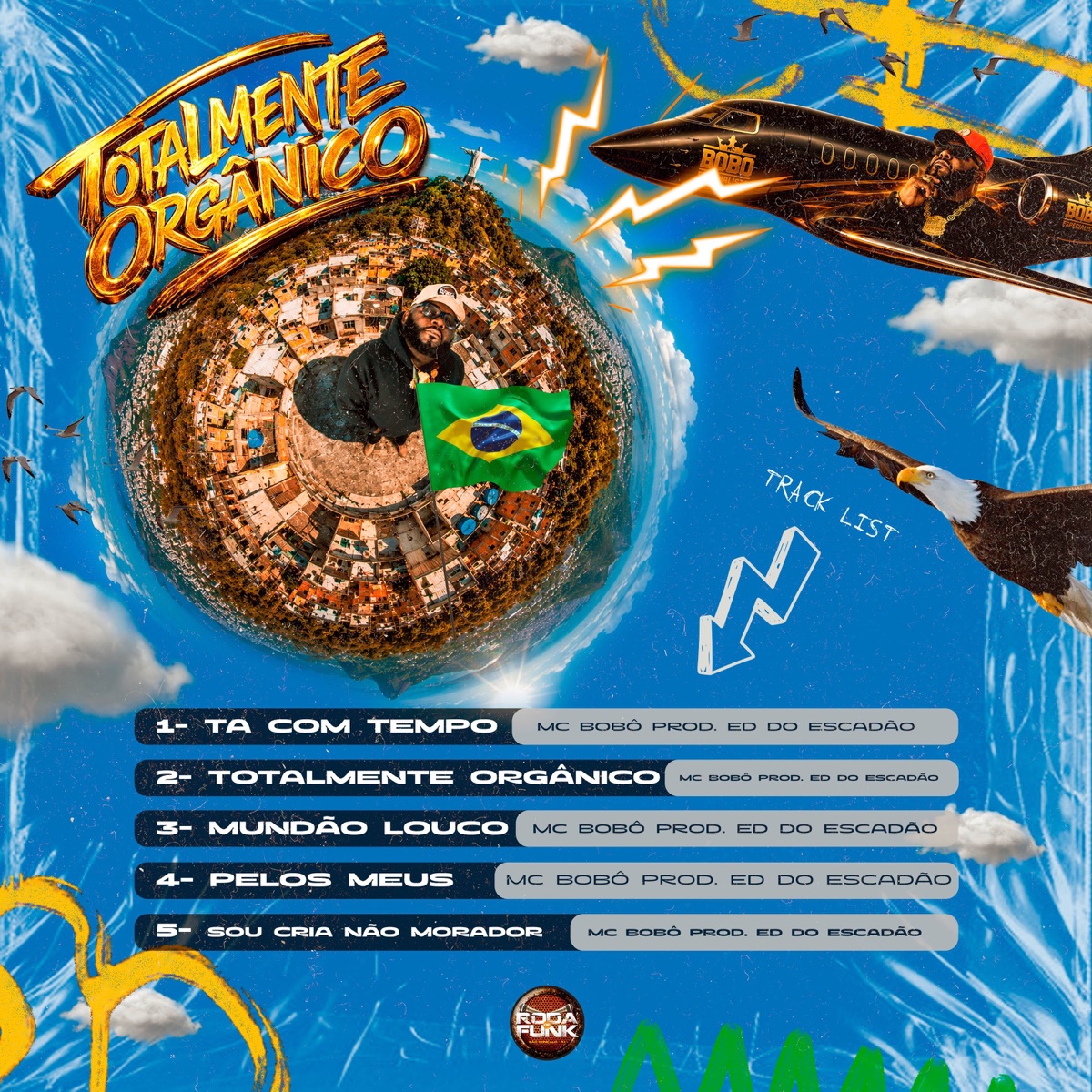 Totalmente Orgânico - EP by ED Do Escadão & Mc Bobô album cover