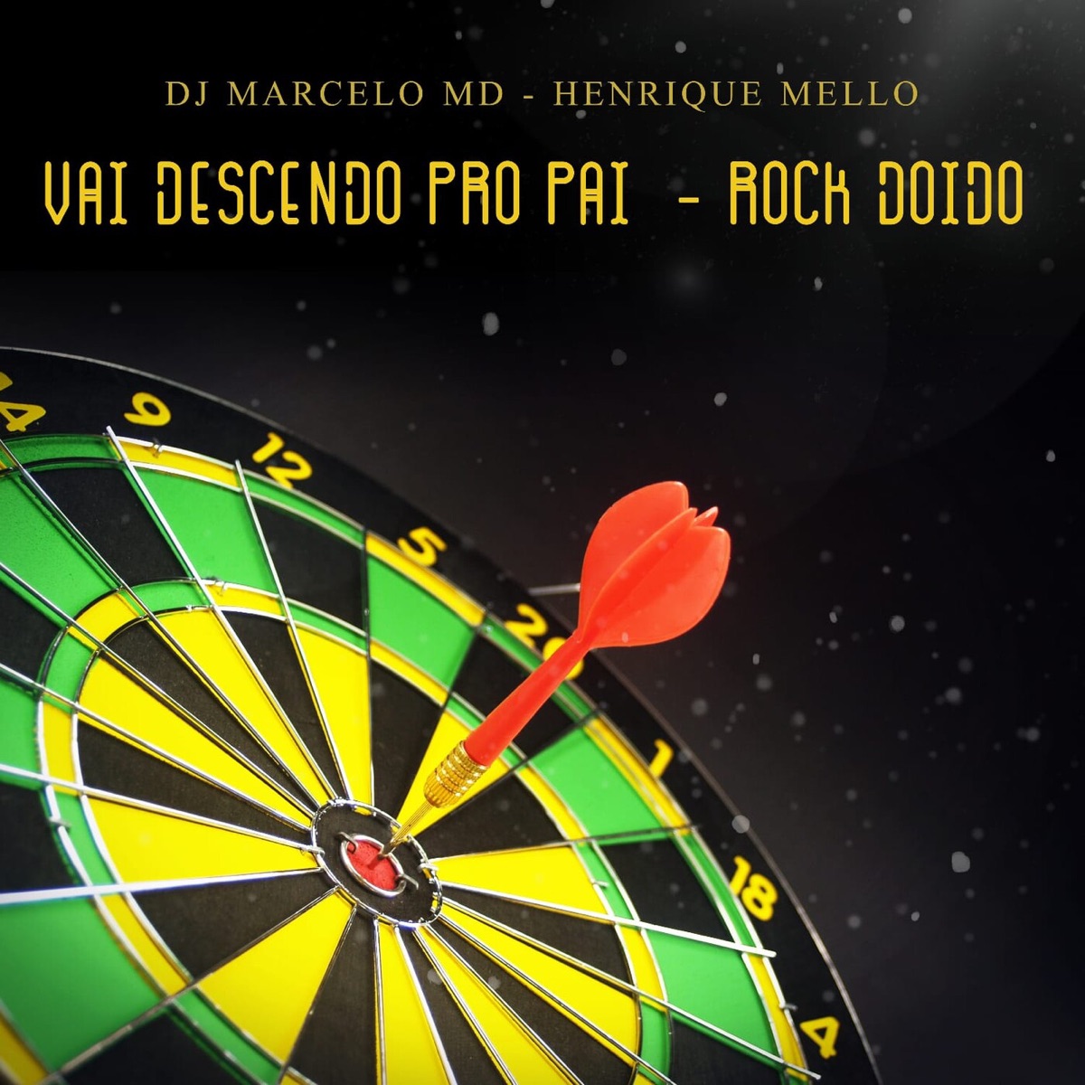 Vai descendo pro pai - Rock Doido (feat. Henrique MeLLo) - Single by DJ Marcelo MD album cover