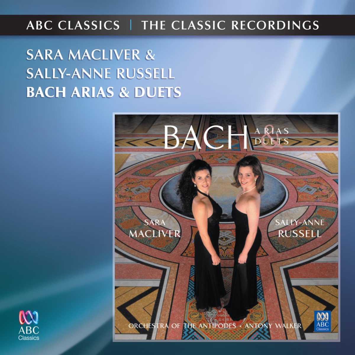 Bach: Arias and Duets by Sally-Anne Russell, Sara Macliver, Orchestra of the Antipodes & Antony Walker album cover