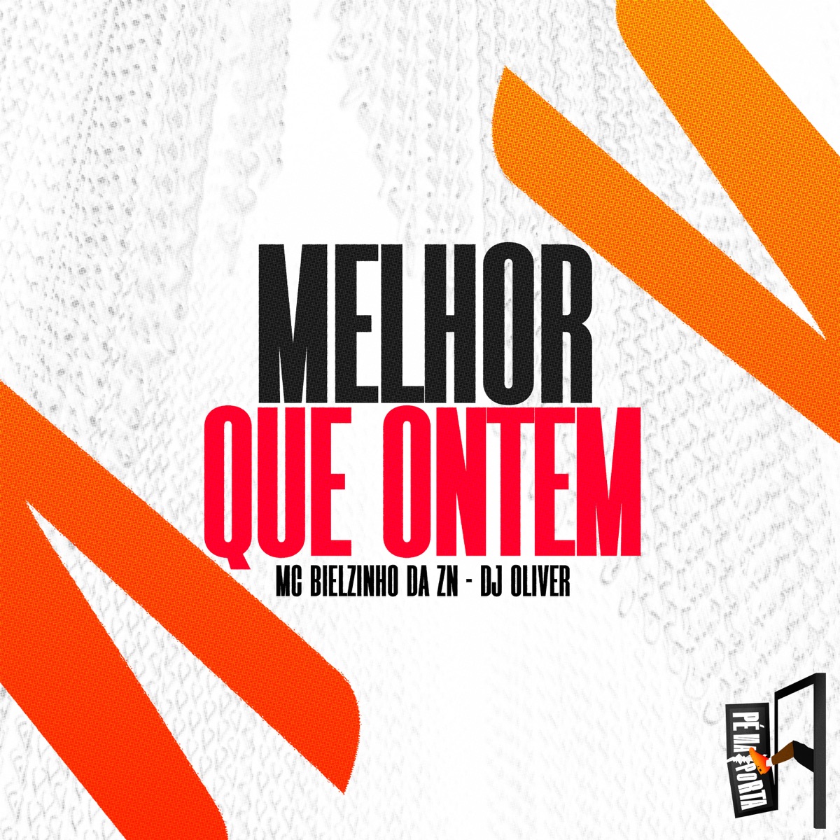 Melhor Que Ontem - Single by MC Bielzinho da ZN & DJ Oliver album cover