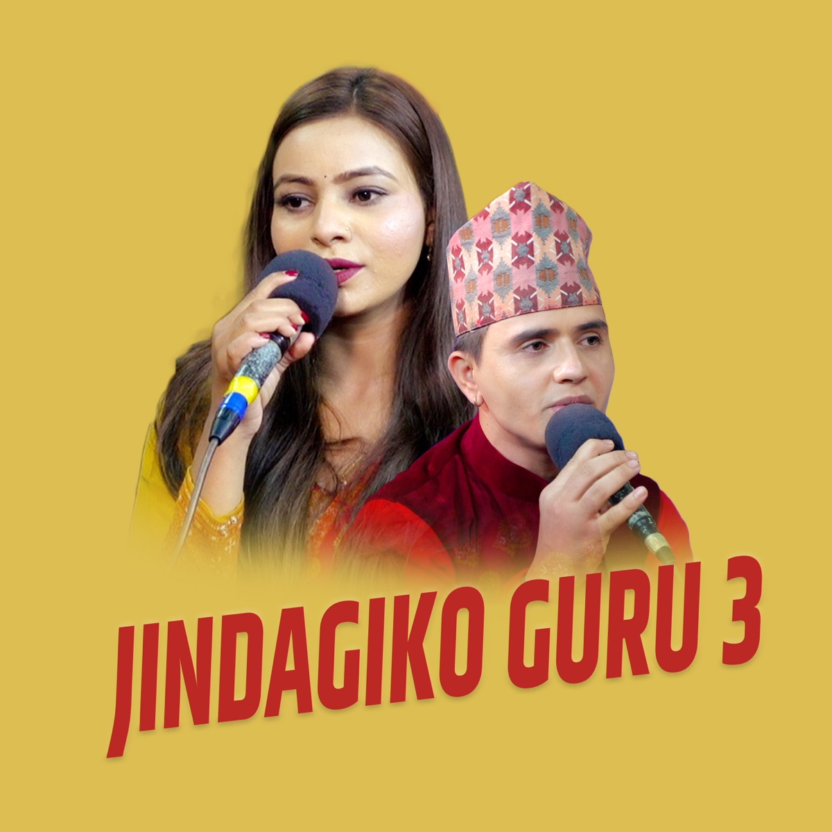 Jindagiko Guru 3 (feat. Renuka Bhattarai & Gopal Paudel) - Single by Live Dohori House, Khuman Adhikari & Tika Pun album cover