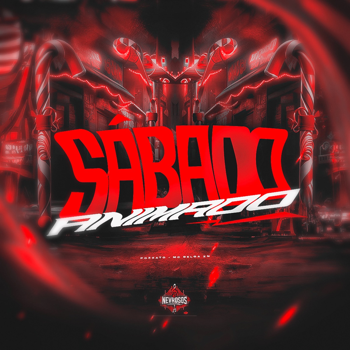 Sábado Animado - Single by Pozzato & Mc Belga da Norte album cover