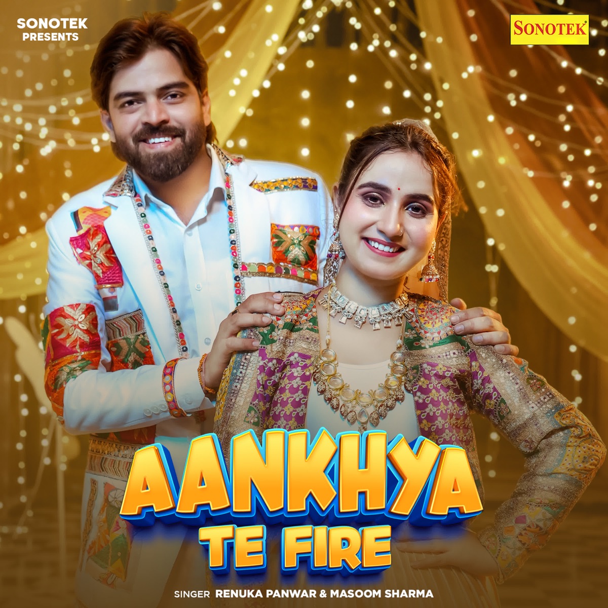 Aankhya Te Fire (feat. Vivek Raghav) - Single by Renuka Panwar & Masoom Sharma album cover