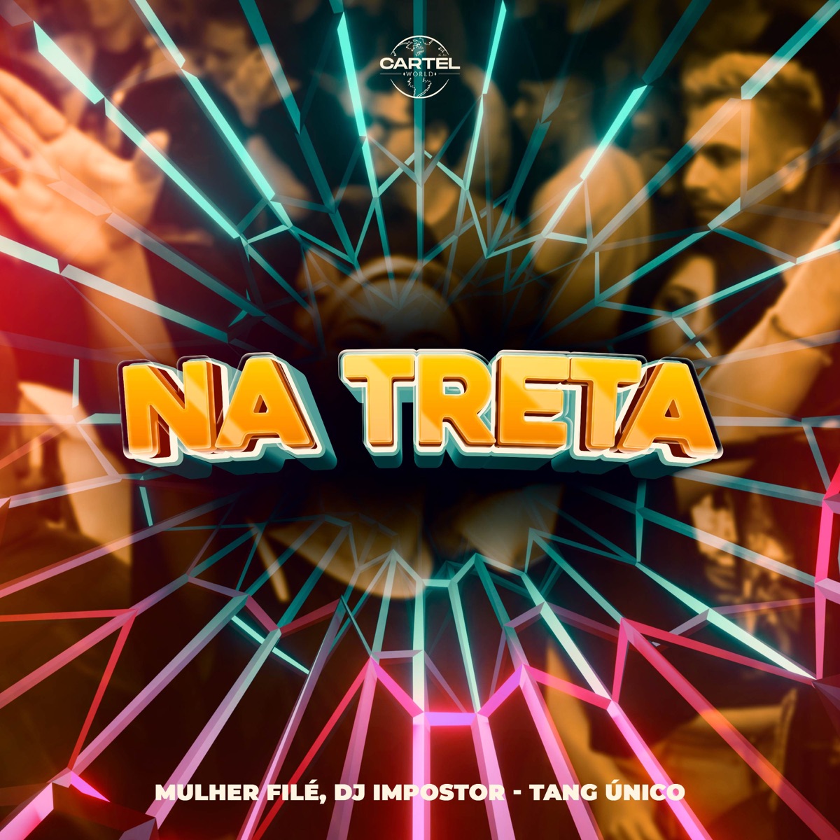 Na Treta - Single by Tang Único, DJ Impostor & Mulher Filé album cover