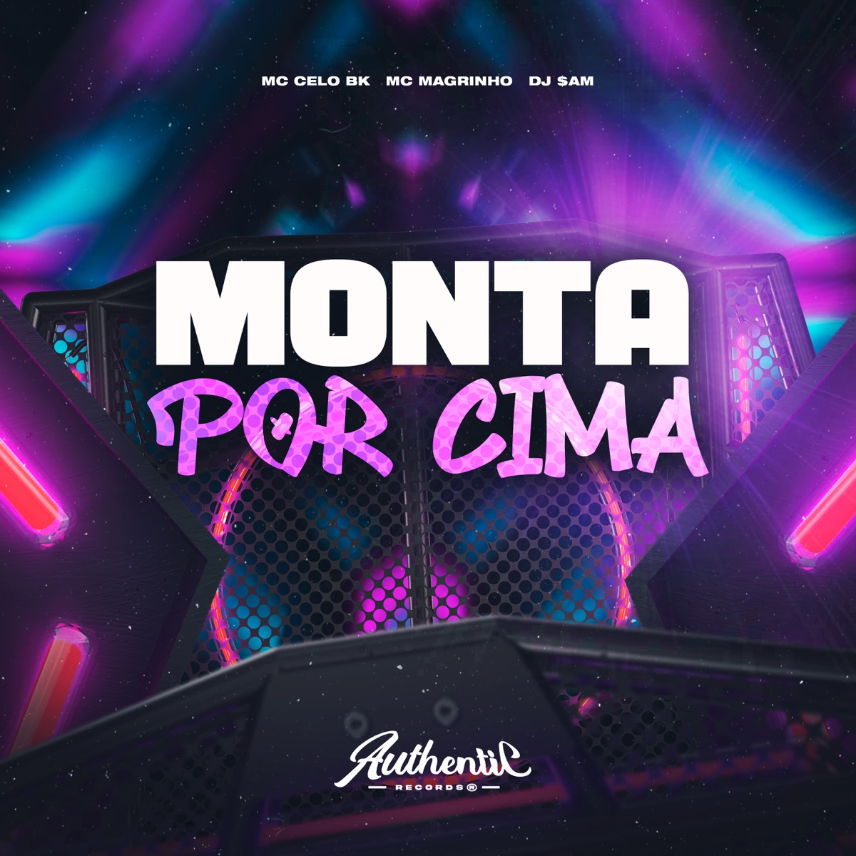 Monta por Cima (feat. Mc Magrinho & MC Celo BK) - Single by DJ $AM album cover
