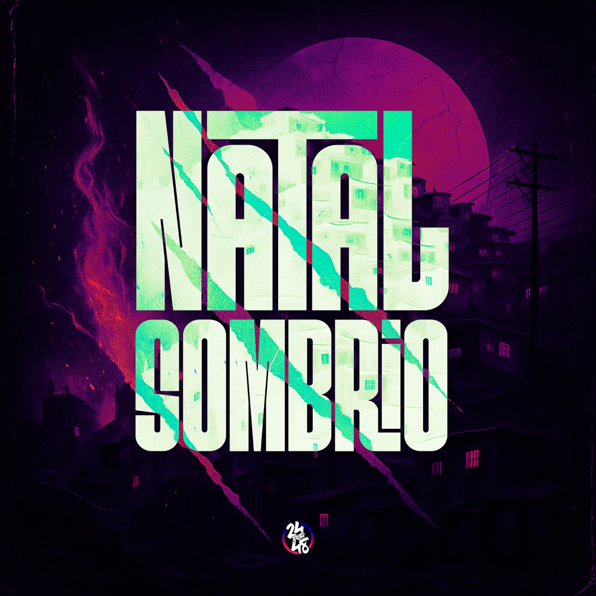 Natal Sombrio - Single by Dj Vitinho Beat, DJ Léo da 17, Mc Gw & Mc Lysa album cover
