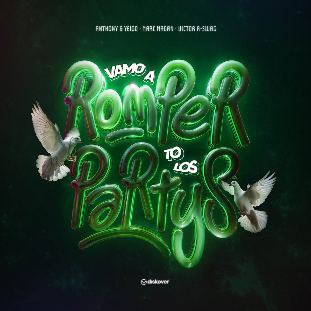 Vamo A Romper To Los Partys - Single by Anthony & Yeigo, Victor R -Swag & Marc Magán album cover