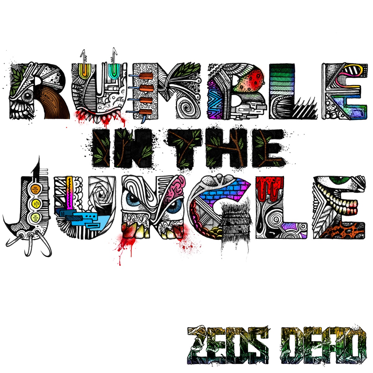 Rumble In the Jungle - Single by Zeds Dead album cover