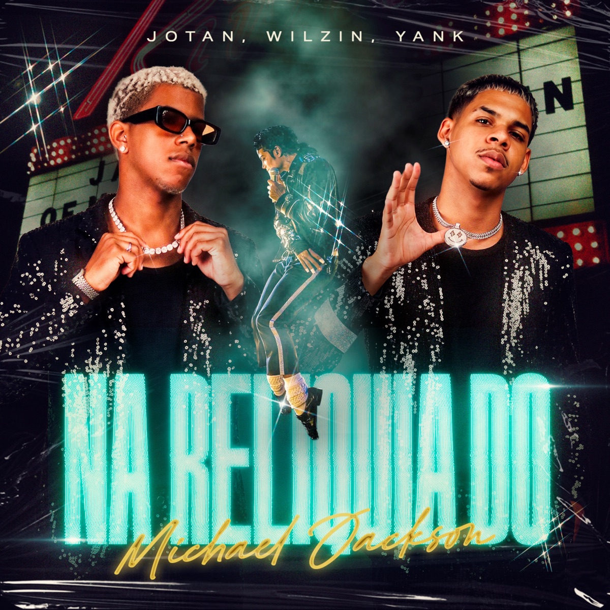 Na Relíquia do Michael Jackson - Single by JOTAN, Wilzin & Yank album cover
