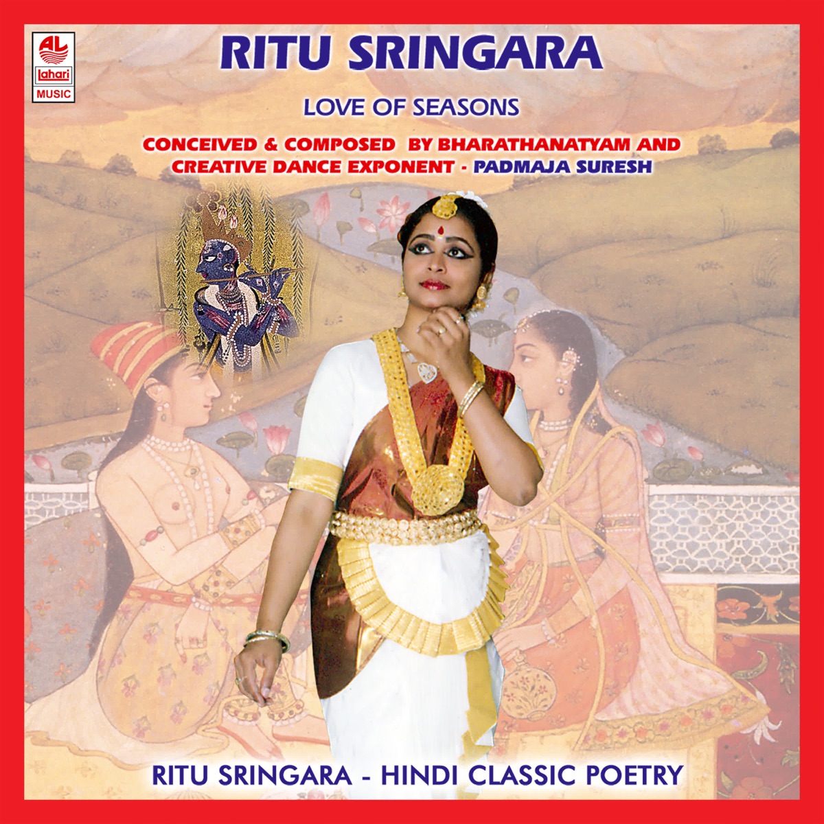 Ritu Sringara by Ajay Sharma, Rajesh Krishnan, Kusuma & Padmaja Suresh album cover