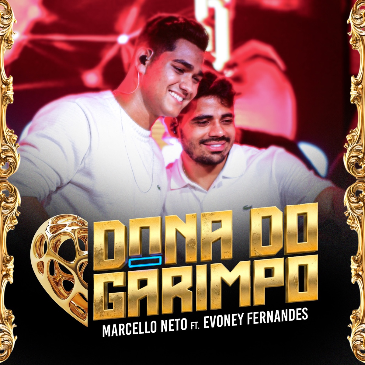 Dona Do Garimpo - Single by Marcello Neto & Evoney Fernandes album cover