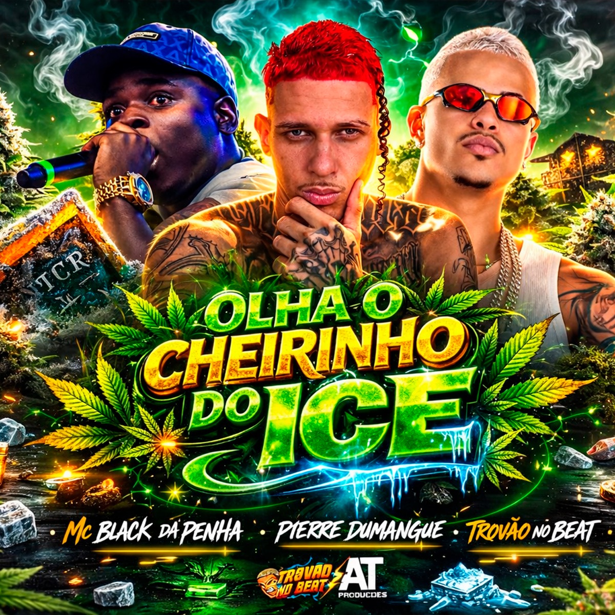 Olha o Cheirinho do Ice (feat. MC BLACK DA PENHA) - Single by Pierre Dumangue album cover