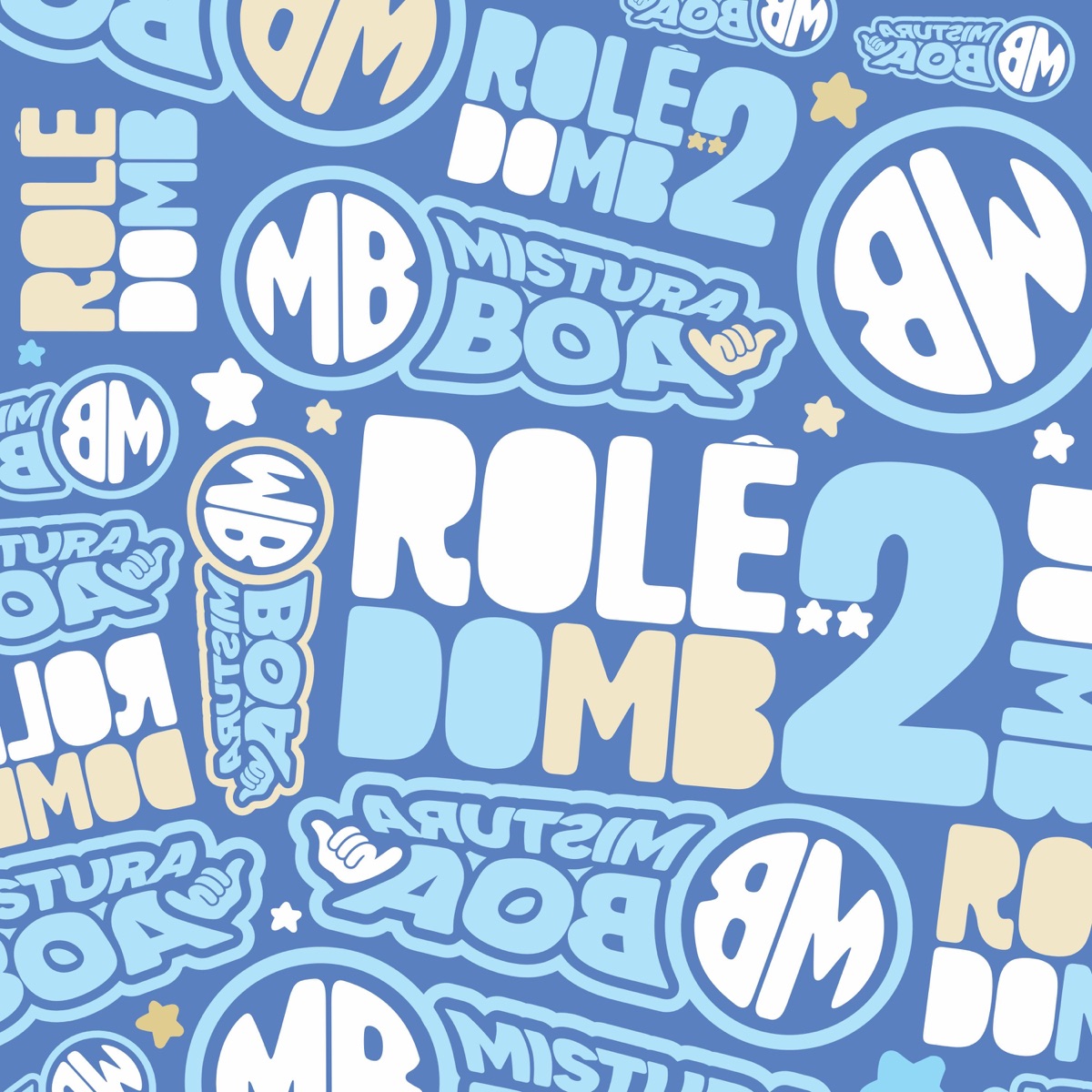 Rolê do MB 2 by Grupo Mistura Boa album cover