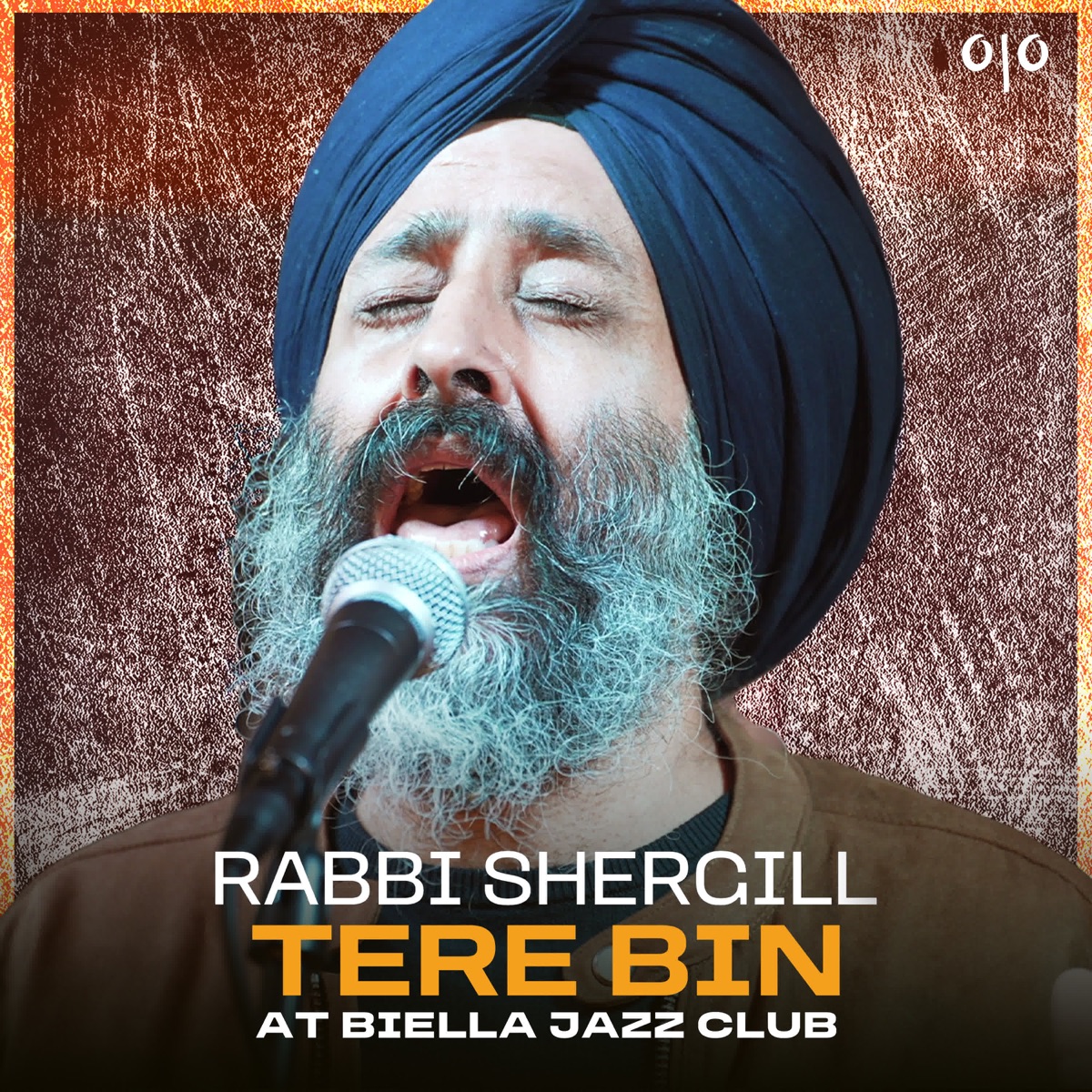 Tere Bin at Biella Jazz Club - Single by Rabbi Shergill album cover
