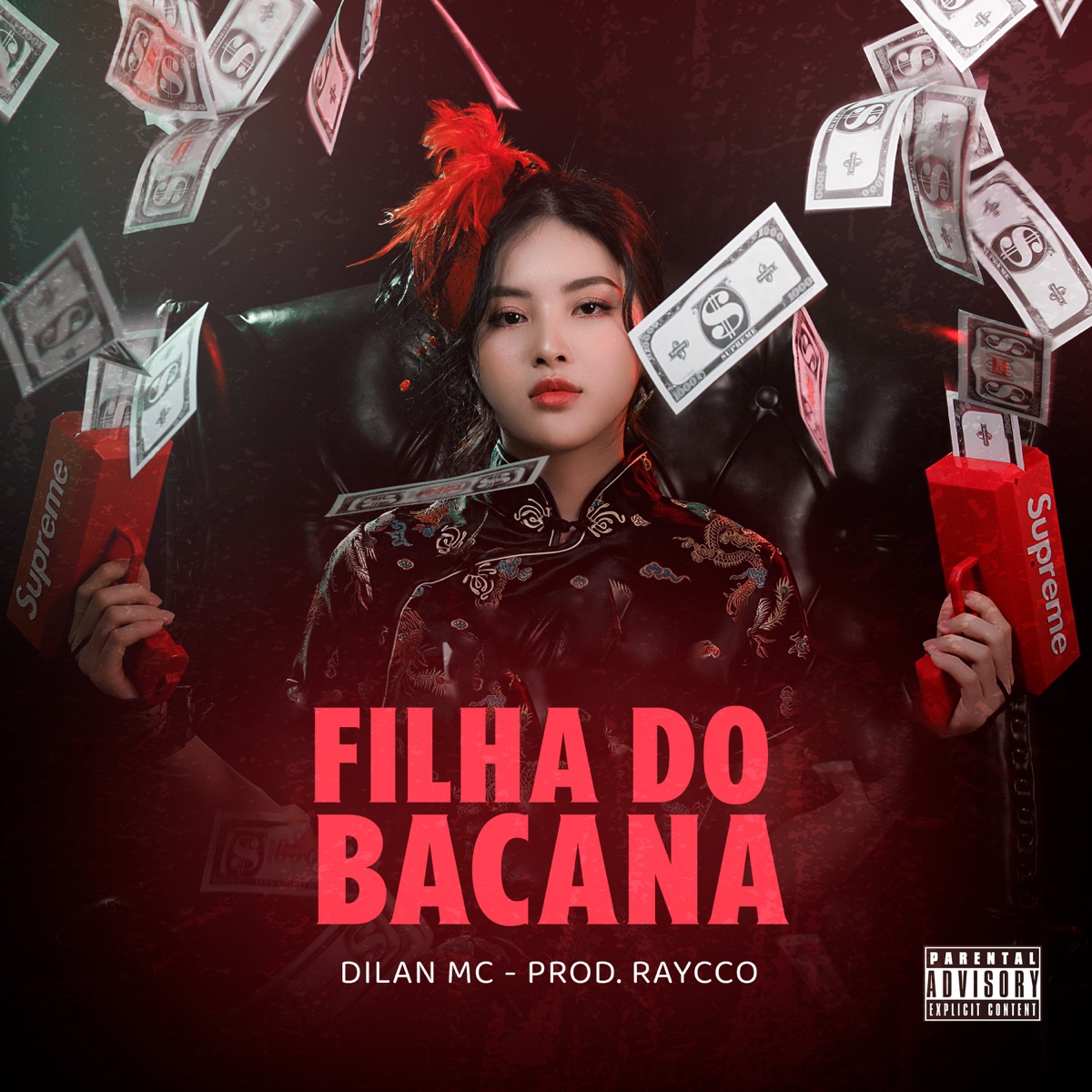 Filha do Bacana - Single by Dilan & Raycco album cover