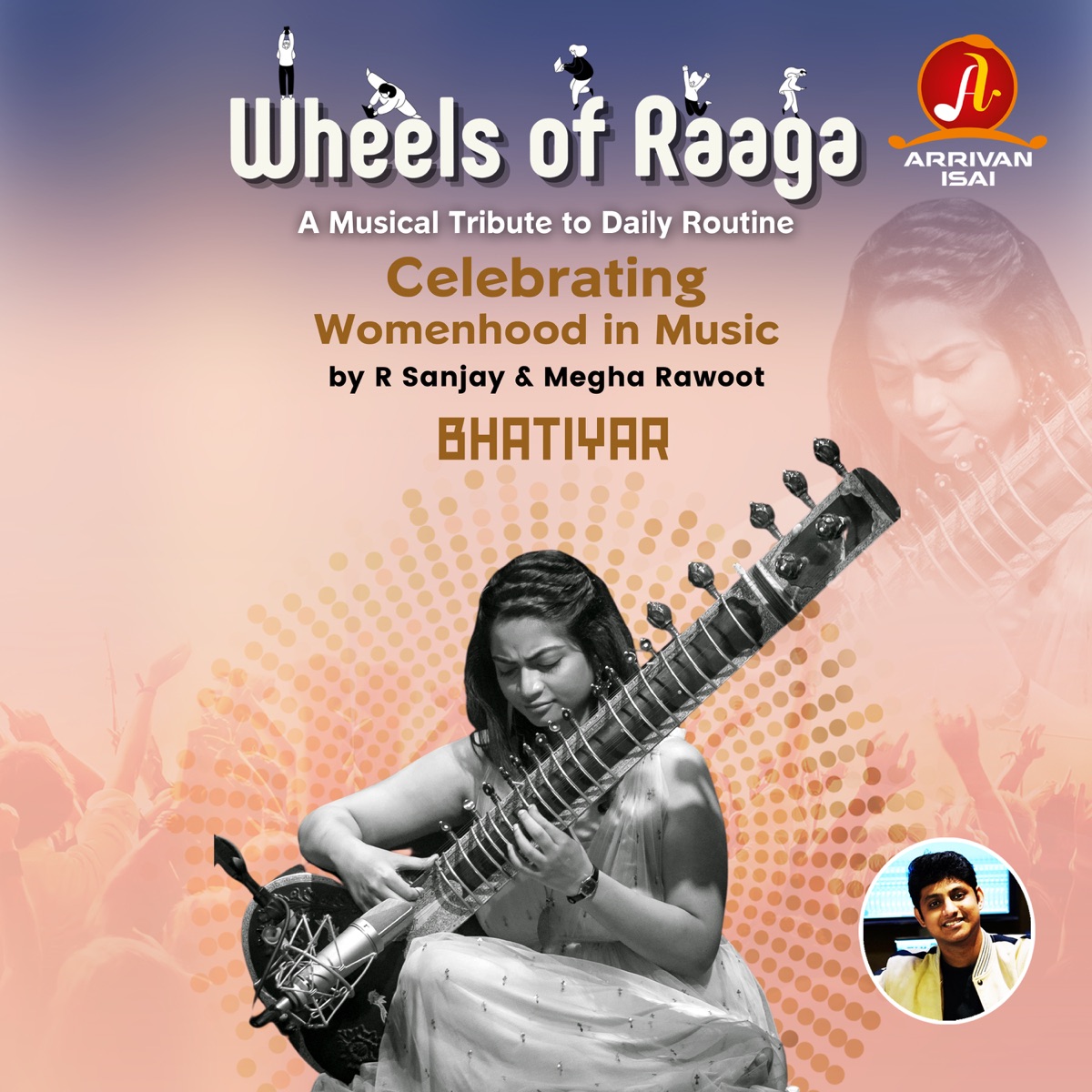 Bhatiyar (Wheels of Raaga) - Single by Megha Rawoot, Udaya.Kathiravan & R Sanjay album cover