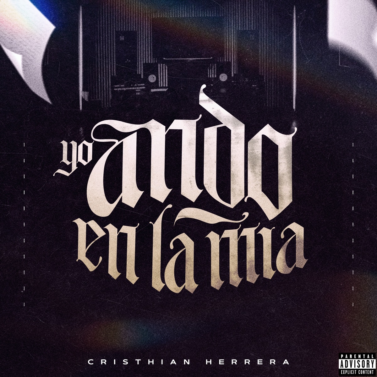 Yo Ando en la Mia - Single by Cristhian Herrera album cover