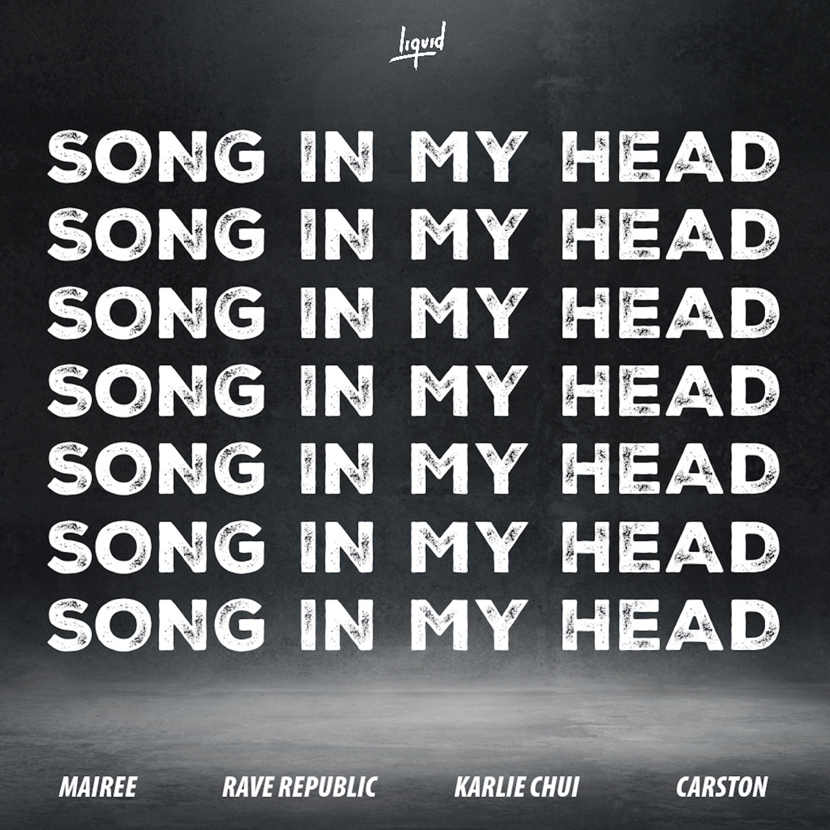 Song In My Head (feat. Carston) - Single by Mairee, Rave Republic & Karlie Chui album cover