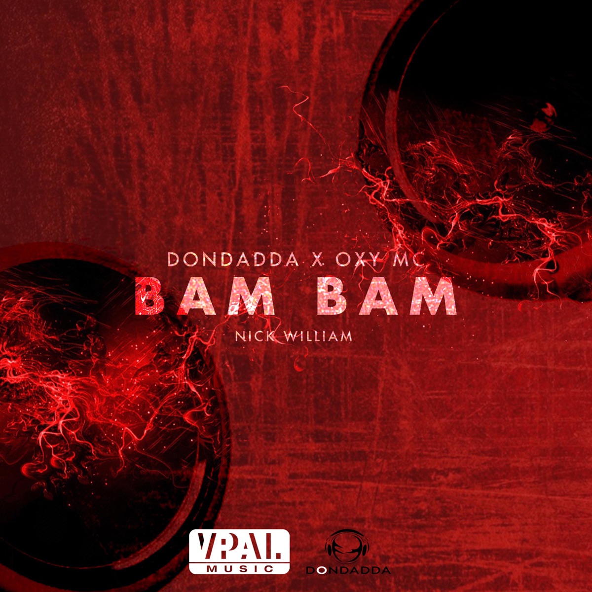 Bam Bam - Single by Dondadda, Oxy Mc & Nick William album cover
