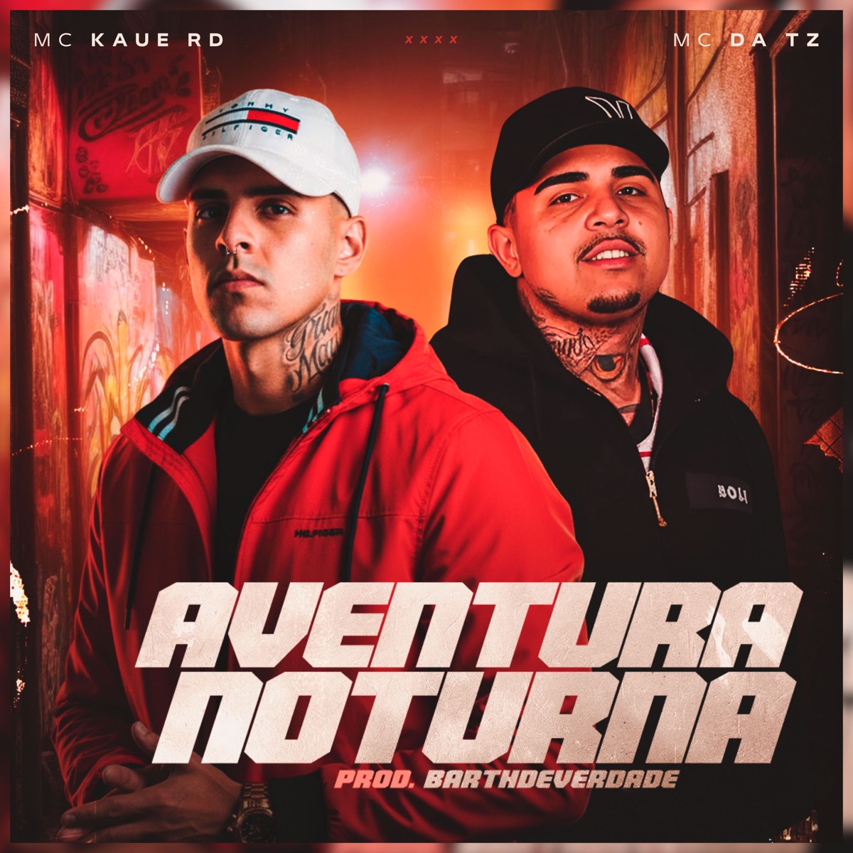 Aventura Noturna - Single by MC KAUE RD, Mc Da Tz & barthdeverdade album cover