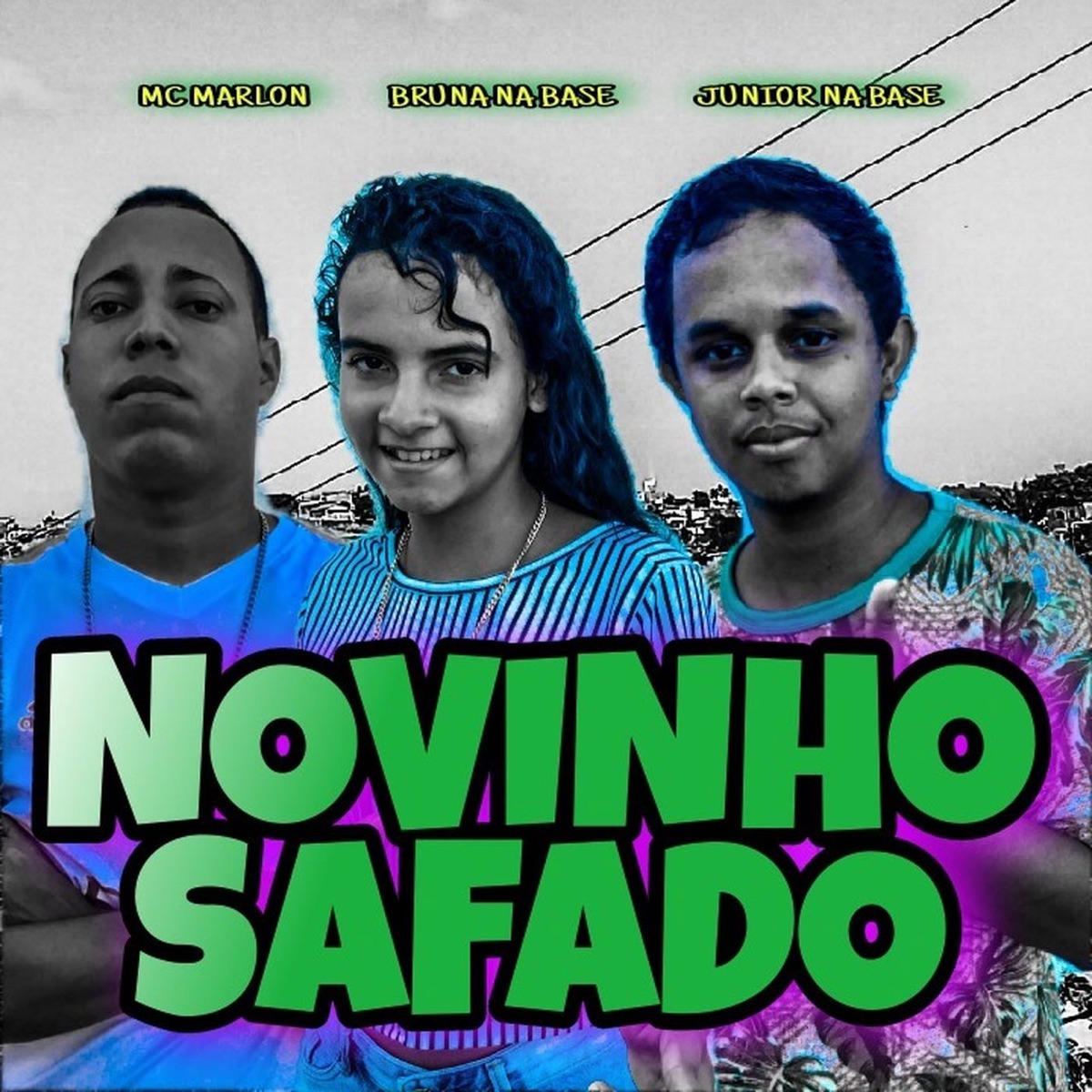 Novinho Safado - Single by Mc Marlon, Bruna Na Base & Junior Na Base album cover