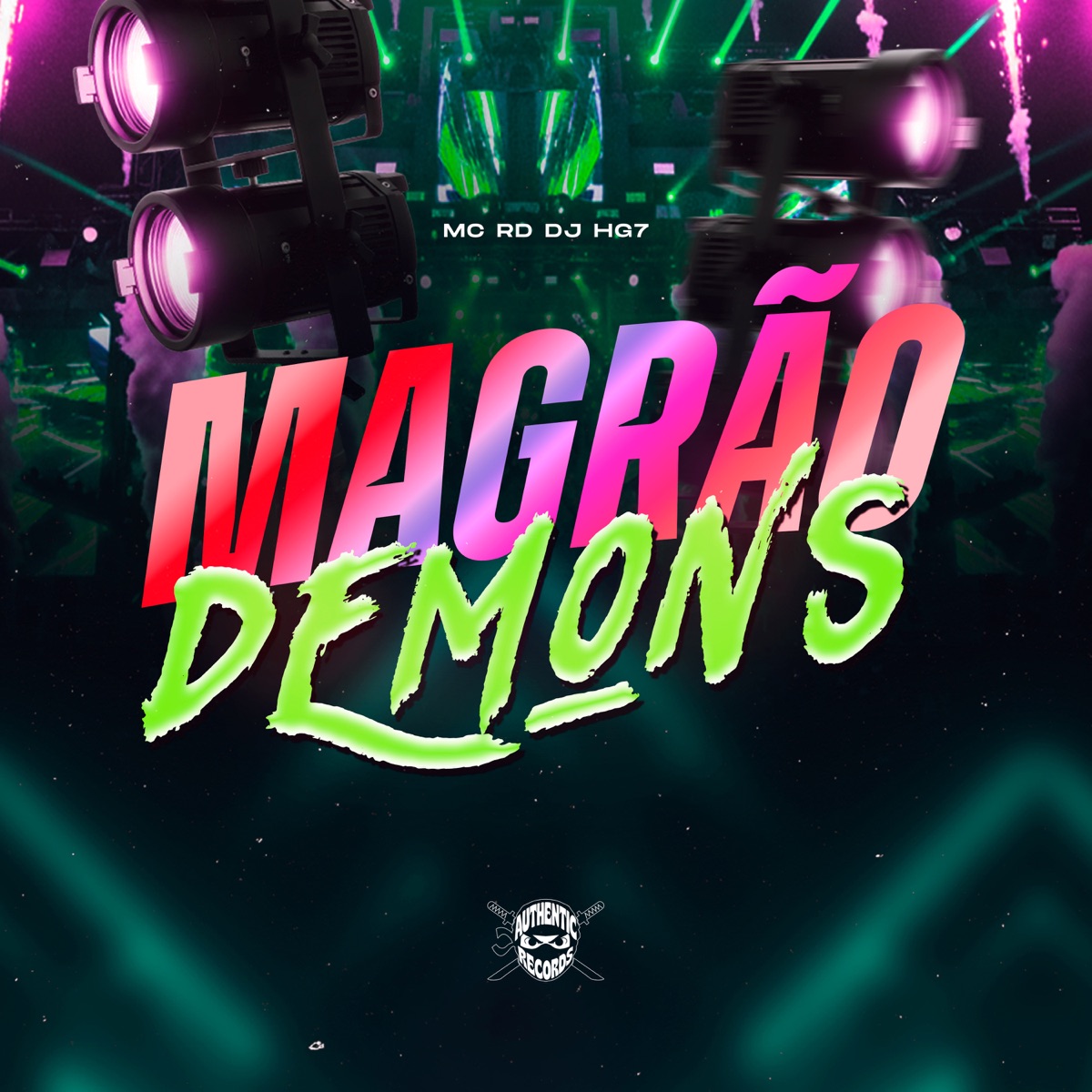 Magrão Demons - Single by DJ HG7 & Mc Rd album cover